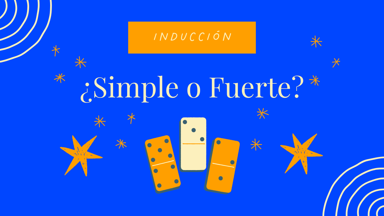 Explicación matemática sobre cuándo usar inducción fuerte en demostraciones por inducción.